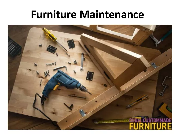 furniture maintenance