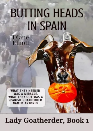PDF/BOOK Butting Heads in Spain: Lady Goatherder