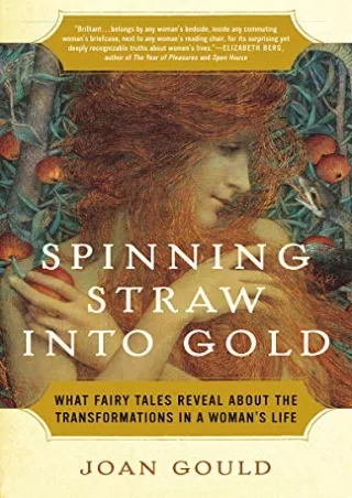 PDF/BOOK Spinning Straw into Gold: What Fairy Tales Reveal About the Transformat
