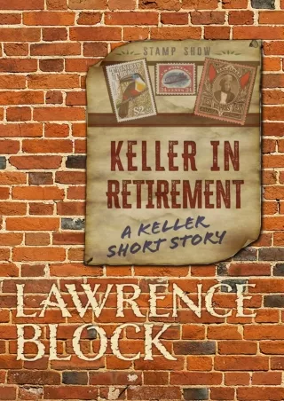 $PDF$/READ/DOWNLOAD Keller in Retirement: a Keller short story