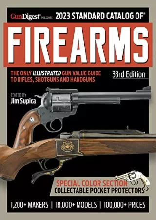 (PDF/DOWNLOAD) 2023 Standard Catalog of Firearms, 33rd Edition: The Illustrated