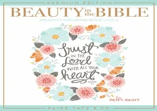 download Beauty in the Bible: Adult Coloring Book Volume 2, Premium Edition (Chr