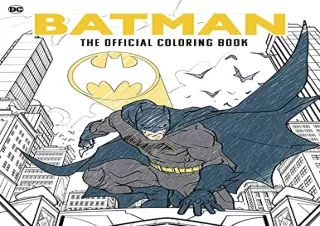 [DOWNLOAD PDF] Batman: The Official Coloring Book free