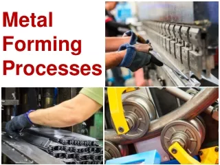 metal forming processes