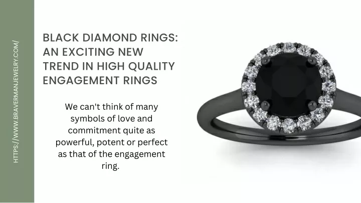 black diamond rings an exciting new trend in high
