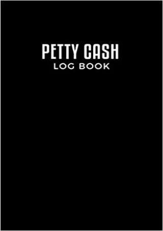 Petty Cash Log Book Official Small Cash Recording Journal for Tracking Payments  120