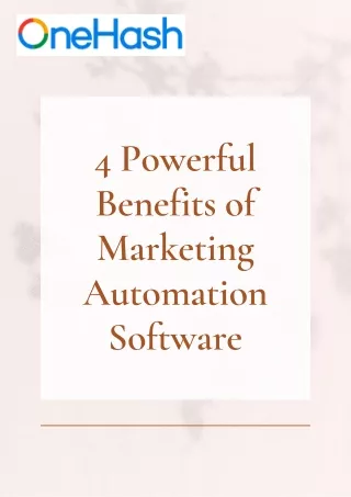 4 Powerful Benefits of Marketing Automation Software