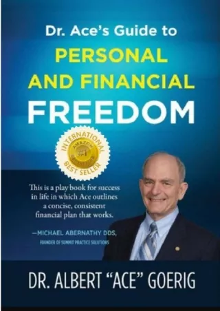 Dr Ace s Guide to Personal and Financial Freedom