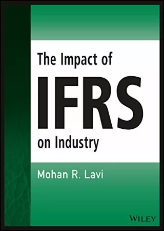 The Impact of IFRS on Industry Wiley Regulatory Reporting