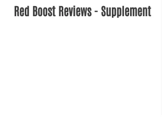 Red Boost Real Reviews