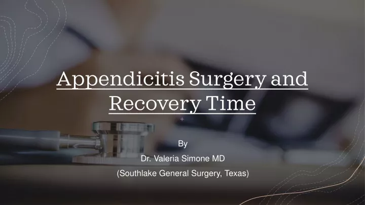 appendicitis surgery and recovery time