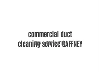 commercial duct cleaning service GAFFNEY