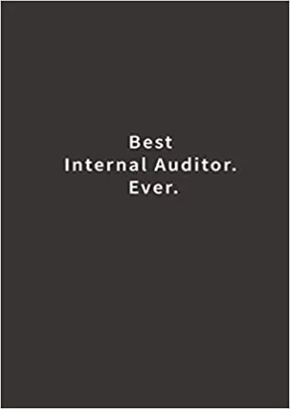 Best Internal Auditor Ever  Lined notebook