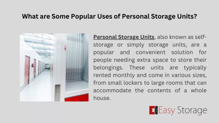 what are some popular uses of personal storage
