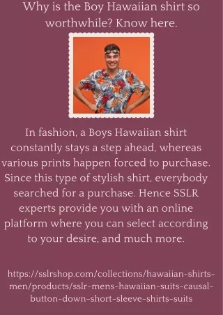 Why is the Boy Hawaiian shirt so worthwhile Know here.