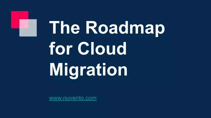 the roadmap for cloud migration