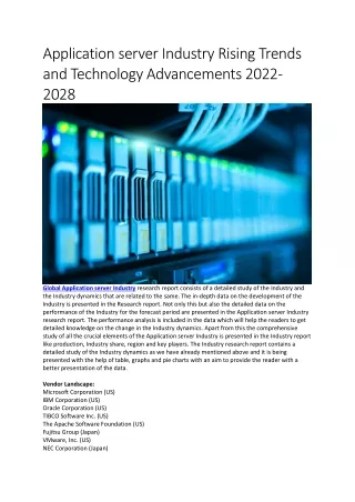 Application server Industry Rising Trends and Technology Advancements 2022