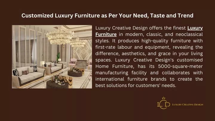 customized luxury furniture as per your need