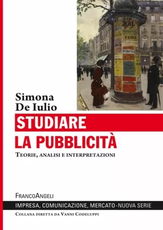 Studiare la pubblicitÃ  Teorie analisi e interpretazioni Italian Edition
