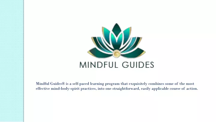 mindful guides is a self paced learning program