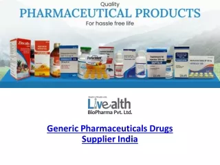 Generic Pharmaceuticals Drugs Supplier India