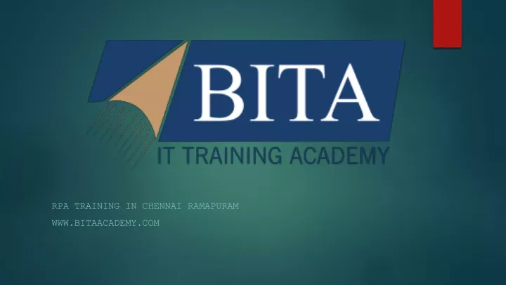 rpa training in chennai ramapuram www bitaacademy com