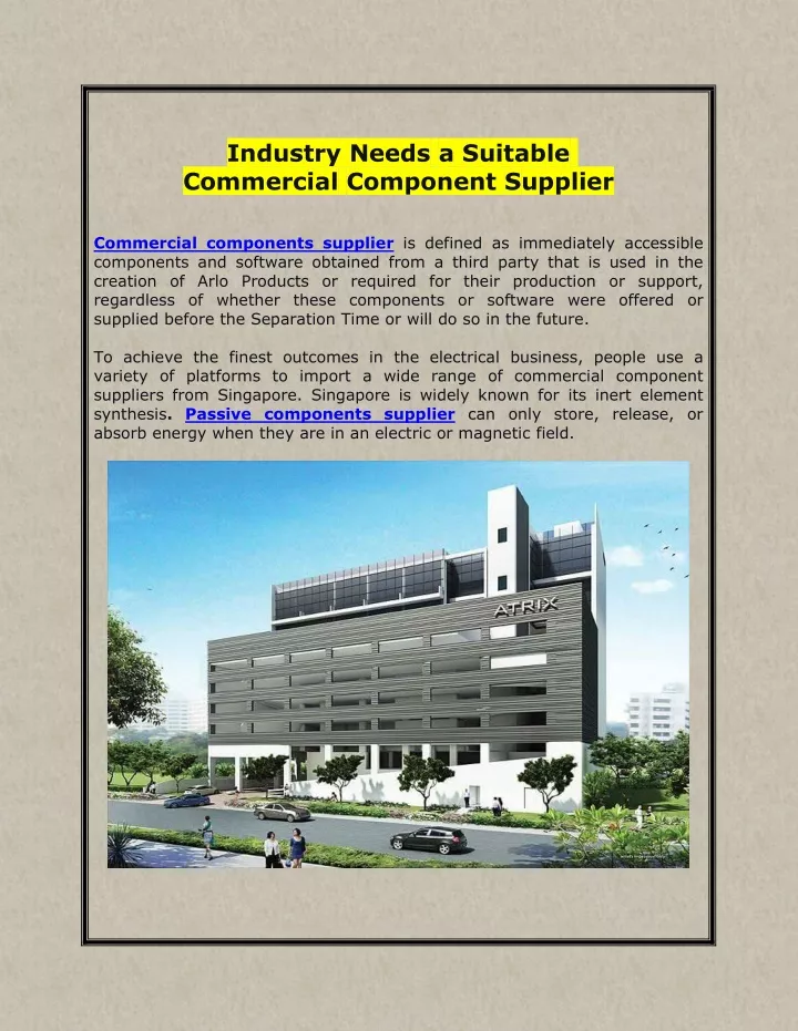 industry needs a suitable commercial component
