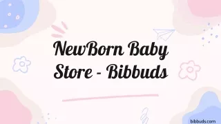 Baby products from Bibbuds for baby care, baby toys & more.