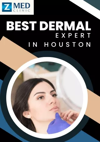 Dermal Fillers Expert In Houston