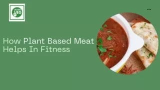 How Plant Based Meat Helps In Fitness