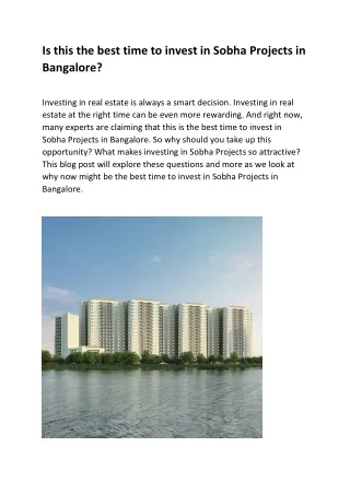 Is this the best time to invest in Sobha Projects in Bangalore