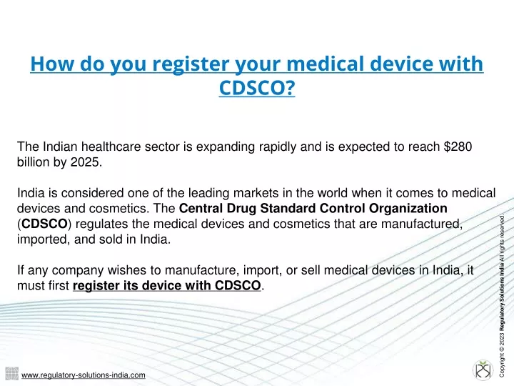 PPT - How Do You Register Your Medical Device With CDSCO? - Regulatory ...