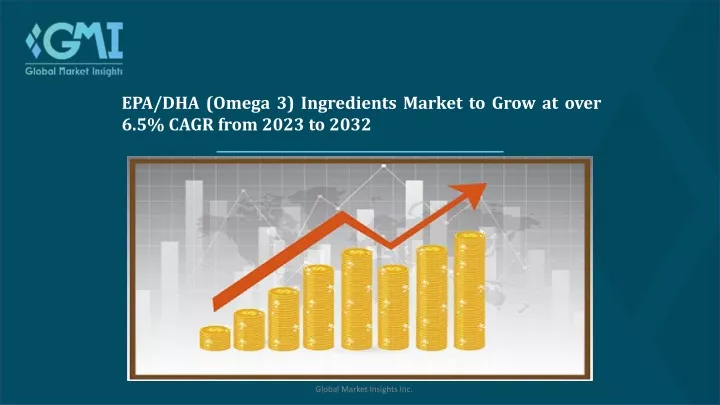 epa dha omega 3 ingredients market to grow