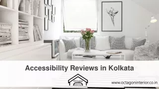 accessibility reviews in kolkata