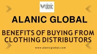 BENEFITS OF BUYING FROM CLOTHING DISTRIBUTORS