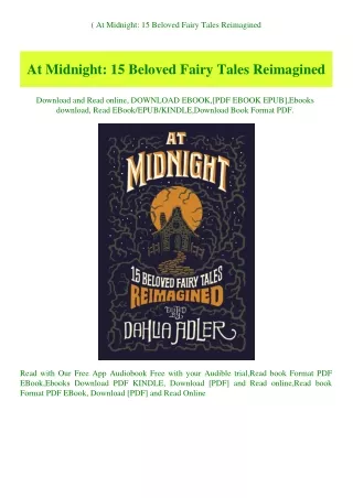 (B.O.O.K.$ At Midnight 15 Beloved Fairy Tales Reimagined (DOWNLOAD E.B.O.O.K.^)