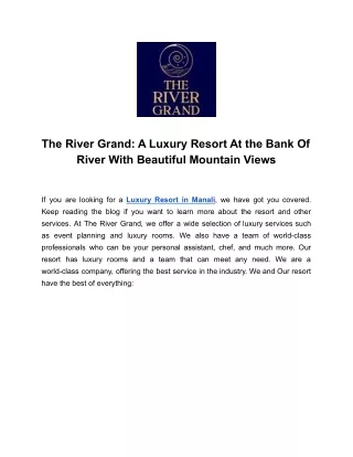 The River Grand_ A Luxury Resort At the Bank Of River With Beautiful Mountain Views