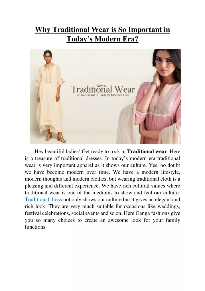 why traditional wear is so important in today