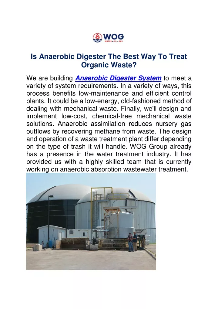 is anaerobic digester the best way to treat