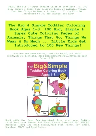 [READ] The Big & Simple Toddler Coloring Book Ages 1-3 100 Big  Simple & Super Cute Coloring Pages o