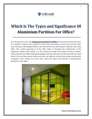 Which Is The Types and Significance Of Aluminium Partition For Office