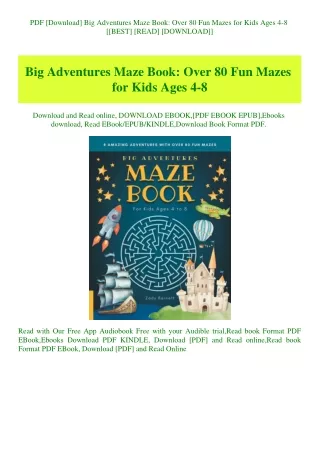 PDF [Download] Big Adventures Maze Book Over 80 Fun Mazes for Kids Ages 4-8 [[BEST] [READ] [DOWNLOAD