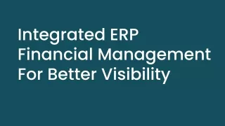 integrated erp financial management for better