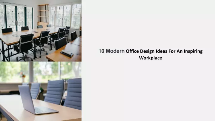 10 modern office design ideas for an inspiring