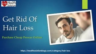 Get Rid Of Hair Loss