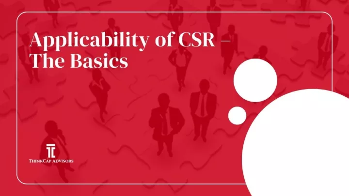 applicability of csr the basics