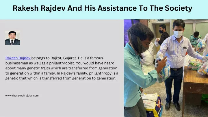 rakesh rajdev and his assistance to the society