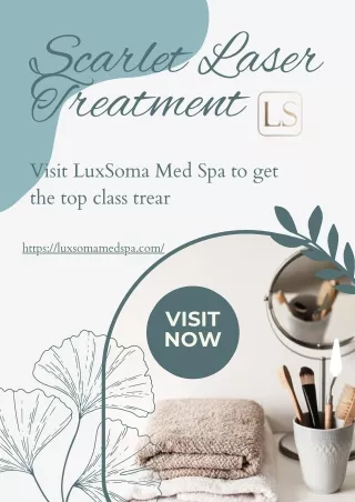 Scarlet Laser Treatment