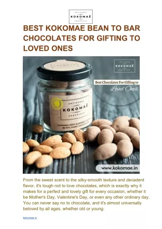 BEST KOKOMAE BEAN TO BAR CHOCOLATES FOR GIFTING TO LOVED ONES