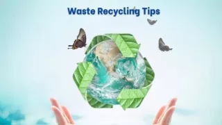 Waste Recycling Tips